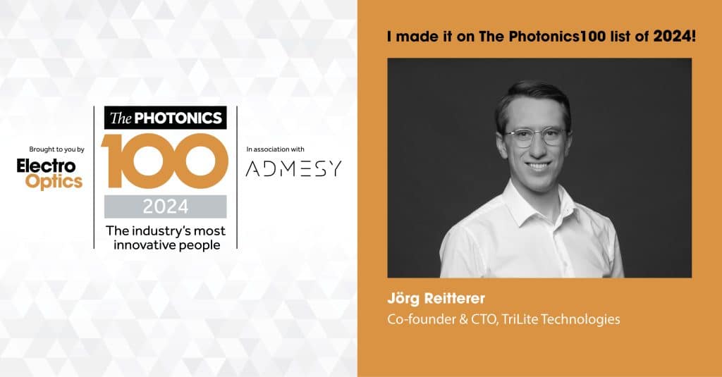 Joerg Reitterer Trilite CTO being included in Photonics100 Electro Optics list 2024